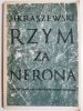 RZYM ZA NERONA - Józef Ignacy Kraszewski 1987